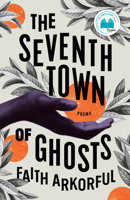 The Seventh Town of Ghosts: Poems 0771004451 Book Cover
