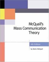 McQuail's Mass Communication Theory 0803977859 Book Cover