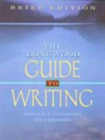 Longwood Guide to Writing, The (4th Edition) 0205553761 Book Cover