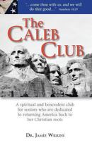 The Caleb Club 1622451279 Book Cover