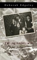 Testing The Delicates 1547237252 Book Cover