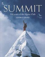 Summit: 150 Years of the Alpine Club 0007203640 Book Cover