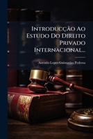 Introduccao Ao Estudo Do Direito Privado Internacional (1878) 1275036813 Book Cover