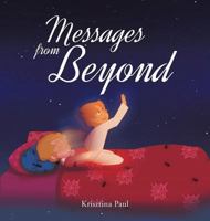 Messages from Beyond 1642147214 Book Cover