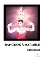 Bangkok à ma table null Book Cover