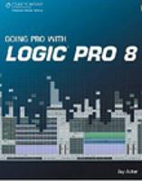 Going Pro with Logic Pro 8 1598635611 Book Cover