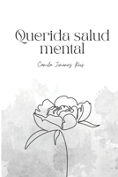 Querida salud mental B0C47X1HK6 Book Cover