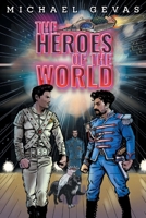 The Heroes Of The World 1039164838 Book Cover
