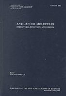 Anticancer Molecules: Structure, Function, and Design 1573311847 Book Cover