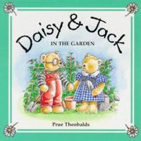 Daisy and Jack in the Garden 1897951159 Book Cover