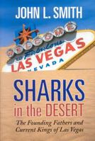 Sharks in the Desert 1569802742 Book Cover