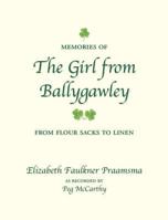 Memories of the Girl from Ballygawley 0973780959 Book Cover