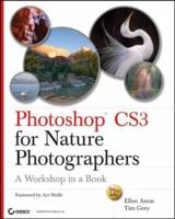 Photoshop<sup>®</sup>CS3 for Nature Photographers: A Workshop in a Book 0470119896 Book Cover