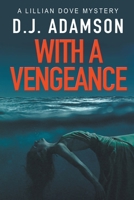 With a Vengeance B0CD9J6BQY Book Cover