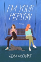 I'm Your Person: A Novel B0H58L8MND Book Cover