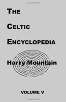 The Celtic Encyclopedia 1581128916 Book Cover