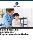 Spina bifida: Ein umfassender Physiotherapie-Leitfaden (German Edition) 6208474523 Book Cover
