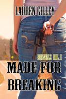 Made for Breaking 1491010134 Book Cover