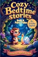 Cozy Bedtime Stories (Book 8) - Fairy Tales: Read aloud picture book for kids | Cute animal characters (Bumble & Stumble Series) 9334361557 Book Cover