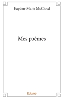 Mes poèmes (French Edition) 2414322462 Book Cover