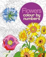 Colour by Number: Flowers (Arcturus Colour by Numbers Collection) 1784049794 Book Cover