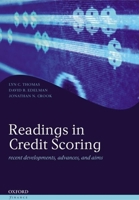 Readings in Credit Scoring: Foundations, Developments, and Aims (Oxford Finance) 0198527977 Book Cover