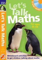 Let's Talk Maths for Ages 9-11: Getting Children to Talk 'Maths' 1408111152 Book Cover