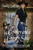 A Cowboy and a Country Song 1631055070 Book Cover