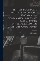 Bentley's Complete Phrase Code 1017721114 Book Cover