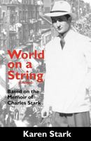 World on a String 147513441X Book Cover