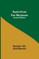 Agriculture for Beginners B000L44MPE Book Cover