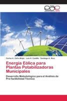 Energía Eólica para Plantas Potabilizadoras Municipales 3659080152 Book Cover