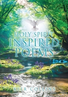 Holy Spirit Inspired Poems 166288320X Book Cover