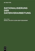 Die EDV in den Griff bekommen 3486207911 Book Cover