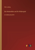 Die Heiteretei Und Ihr Widerspiel B0BTWPJNPM Book Cover
