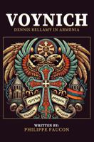 VOYNICH (Dennis Bellamy) 1966478062 Book Cover