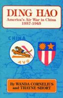 Ding Hao, America's Air War in China, 1937-1945 0882892533 Book Cover