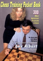 Chess Training Pocket Book: 300 Most Important Positions and Ideas 1889323225 Book Cover