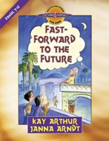 Fast-Forward to the Future: Daniel 7-12 (Discover 4 Yourself® Inductive Bible Studies for Kids) 0736922857 Book Cover