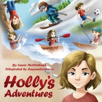 Holly's Adventures 8932353670 Book Cover
