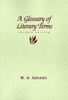 A Glossary of Literary Terms 0030119537 Book Cover