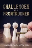 CHALLENGES AS A FRONTRUNNER B0F286S7B8 Book Cover