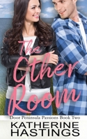 The Other Room: An Enemies to Lovers Romantic Comedy 1949913260 Book Cover