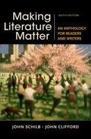 Making Literature Matter: An Anthology for Readers and Writers 0312394608 Book Cover
