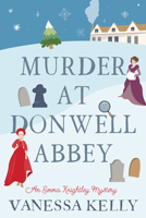 Murder at Donwell Abbey (An Emma Knightley Mystery) 1496746007 Book Cover
