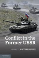 Conflict in the Former USSR 0521135281 Book Cover