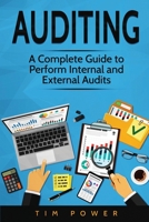 Auditing: A Complete Guide to Perform Internal and External Audits 1801490031 Book Cover