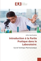 Introduction à la Partie Pratique dans le Laboratoire 6203424013 Book Cover