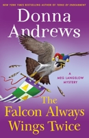 The Falcon Always Wings Twice 1250797500 Book Cover