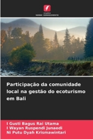 Participação da comunidade local na gestão do ecoturismo em Bali (Portuguese Edition) 6208296897 Book Cover